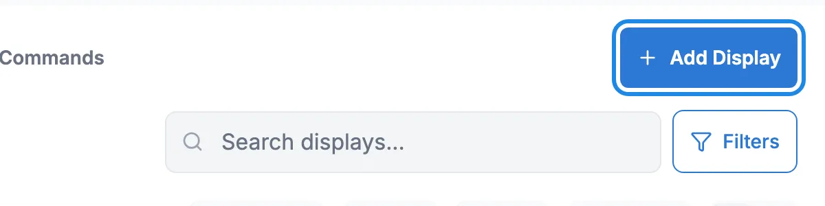 The Displays page with the Add Display button outlined