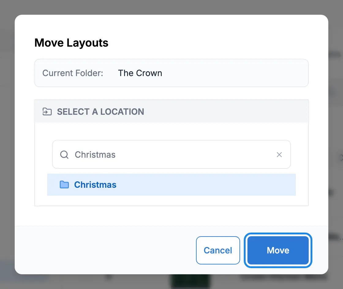 The Move Layouts window with the Christmas folder chosen and Move outlined