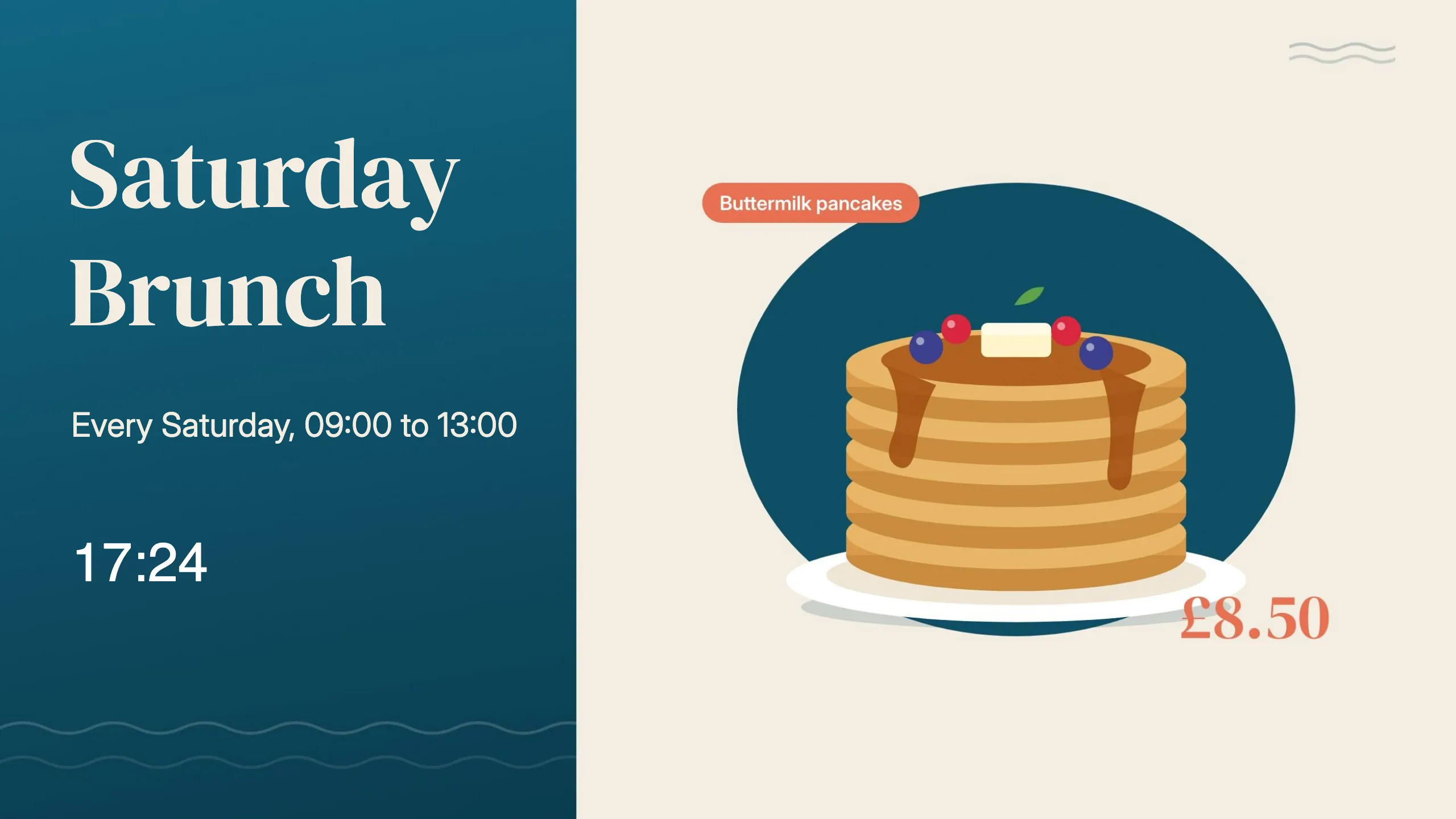 The finished Saturday Brunch screen: the heading and times on a teal panel on the left, a digital clock, and the pancakes picture with its price on the right